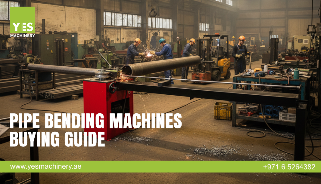 Pipe Bending Machines Buying Guide