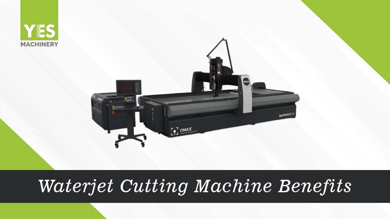 Top Benefits of Waterjet Cutting Machine